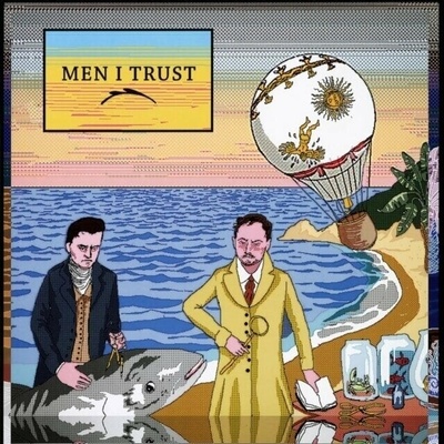 Men I Trust - Men I Trust LP