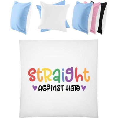 Darčeky PrintEQ Štvorcový Farebný Vankúš Nápis Straight against hate Biela Nebeská modrá 40x40