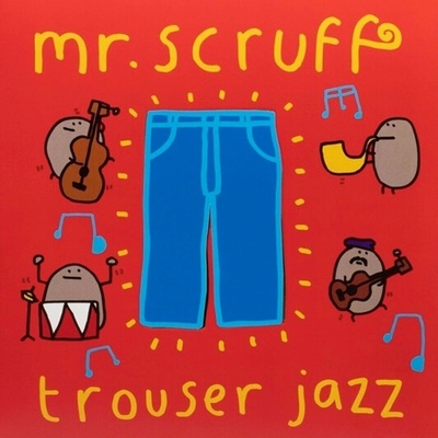 MR. SCRUFF - Trouser Jazz Deluxe 20th Anniversary Edition LP