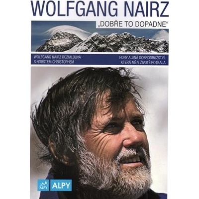 Wolfgang Nairz Dobře to dopadne