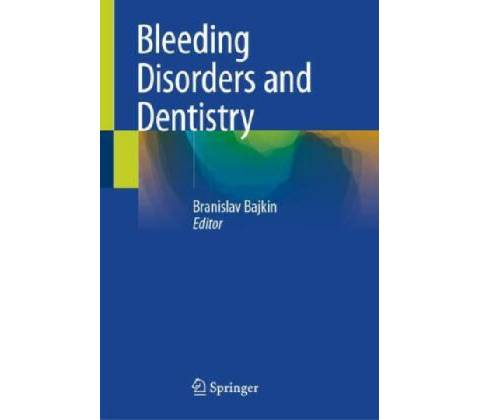 Bleeding Disorders and Dentistry
