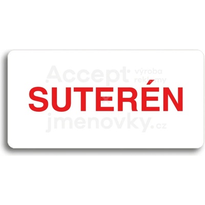 ACCEPT Piktogram SUTERÉN - bílá tabulka - barevný tisk bez rámečku