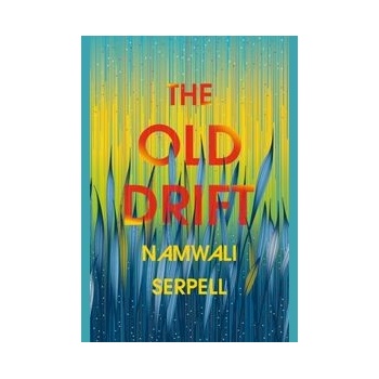 Old Drift Serpell NamwaliPaperback