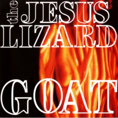 Jesus Lizard - Goat Remastered CD