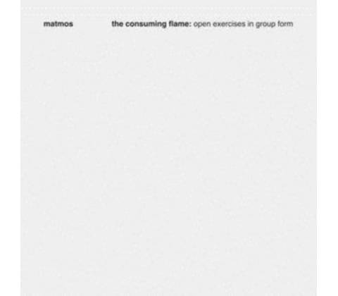 MATMOS - CONSUMING FLAME CD