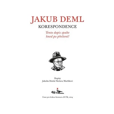 Tento dopis spalte hned po přečtení! - Jakub Deml
