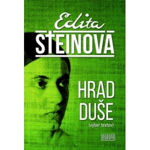 Hrad duše | Edita Steinová (2019)