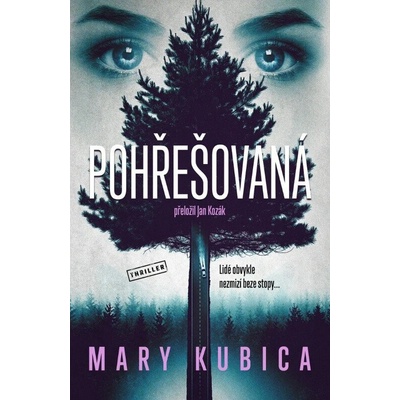 Pohřešovaná - Mary Kubica