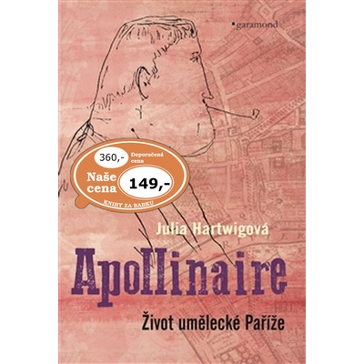 Apollinaire - Julia Hartwig