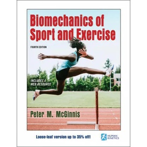 Biomechanics of Sport and Exercise | Peter McGinnis (ISBN: 9781492592334)