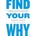 Find Your Why