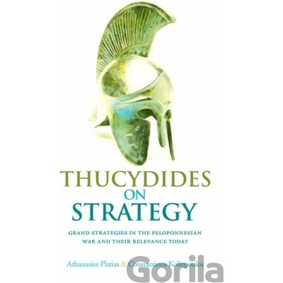 Thucydides on Strategy - Athanasios G. Platias