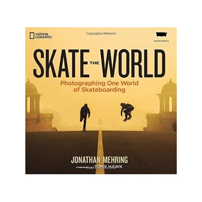 Skate the World - Mehring, Jonathan