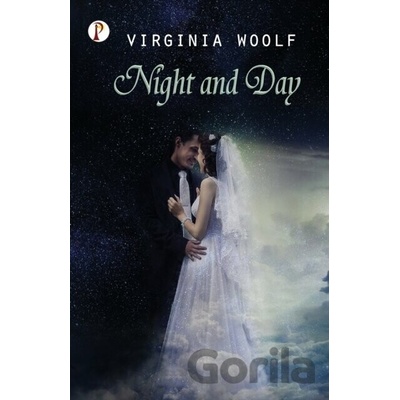Night And Day - Virginia Woolf