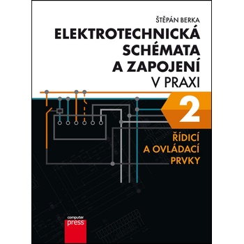 Elektrotechnická schémata a zapojení v praxi 2 Štěpán Berka CZ