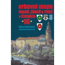 Erbovní mapa hradů, zámků a tvrzí v Čechách 16 - Milan Mysliveček