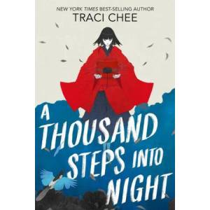 Thousand Steps into Night | Traci Chee (ISBN: 9780358469988)