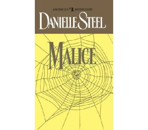 Danielle Steel - Malice