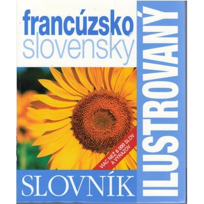 Ilustrovaný slovník francúzsko-slovenský -