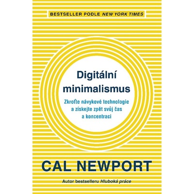 Digitální minimalizmus - Cal Newport