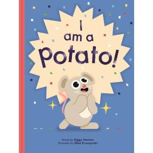 I Am a Potato (ISBN: 9781800660519)