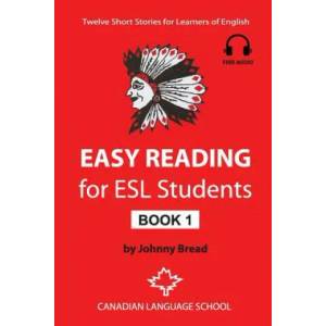 Easy Reading for ESL Students - Book 1 | Johnny Bread (ISBN: 9781495270451)