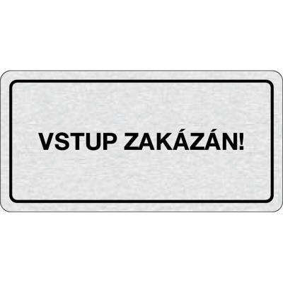 B2B Partner Nalepovací cedulka na dveře - Vstup zakázán!