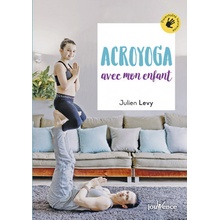 Acroyoga avec mon enfant