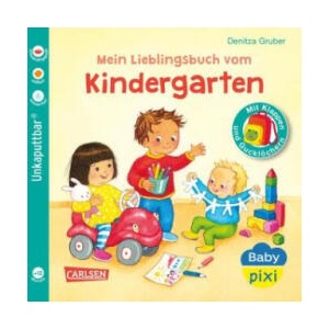 Baby Pixi (unkaputtbar) 149: Mein Lieblingsbuch vom Kindergarten | Denitza Gruber (ISBN: 9783551062703)