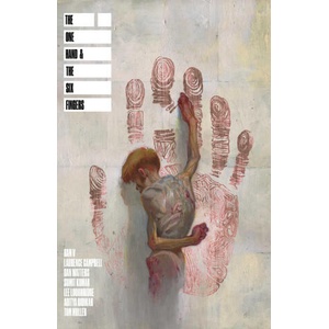 The One Hand and the Six Fingers (ISBN: 9781534369719)