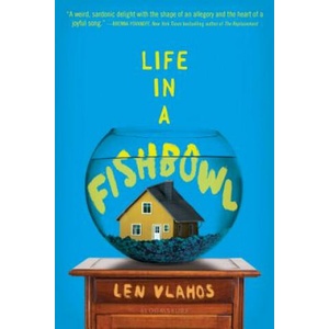 Life in a Fishbowl | Len Vlahos (ISBN: 9781681196169)