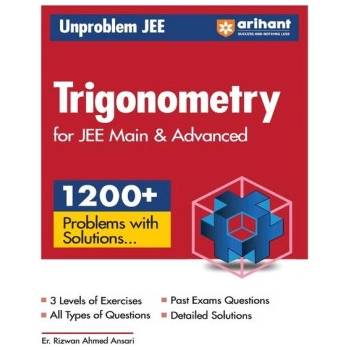 Arihant Unproblem JEE Trigonometry For JEE Main & Advanced