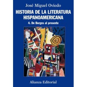 De Borges al presente | José Miguel Oviedo (2012)