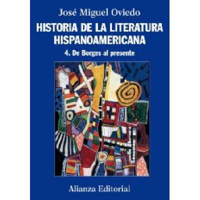 De Borges al presente | José Miguel Oviedo