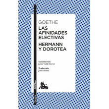 Las Afinidades Electivas / Her Mann Y Do