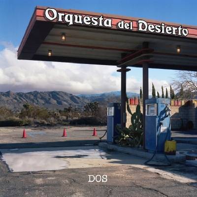 Orquesta Del Desierto - Dos (Reissue) (Limited Edition) (LP) (0694685734895)