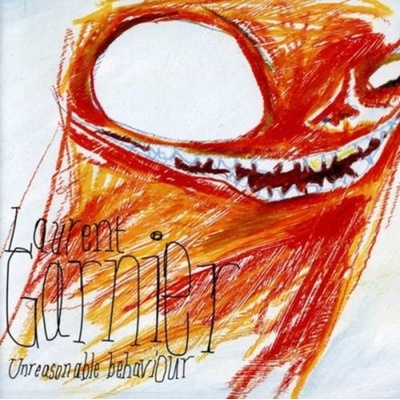 GARNIER LAURENT: UNREASONABLE BEHAVIOUR LP