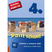 Passt schon! 4. Němčina pro SŠ - Učebnice a pracovní sešit