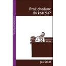 Proč chodíme do kostela?