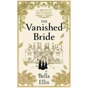 Vanished Bride | Bella Ellis (ISBN: 9781529389029)