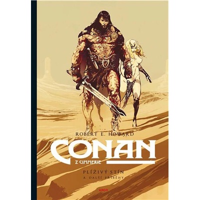 Conan: Plíživý stín a další příběhy