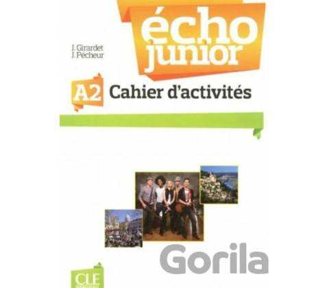 ECHO JUNIOR A2 Exercices