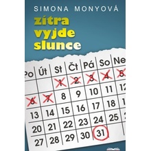 Zítra vyjde slunce - Monyová Simona