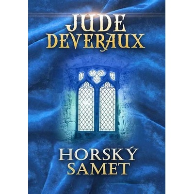 Horský samet - 4.vydání - Jude Deverauxová