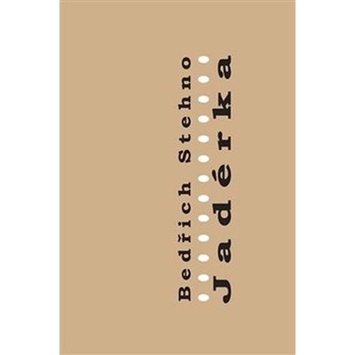 Jadérka - Bedřich Stehno