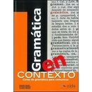 GRAMATICA EN CONTEXTO