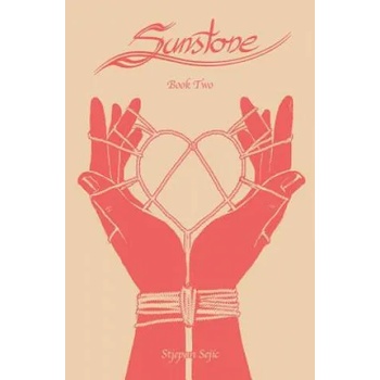 Sunstone Book Two