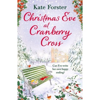 Christmas Eve at Cranberry Cross | Kate Forster