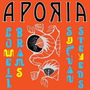sufjan Stevens & Lowell Brams - Aporia LP