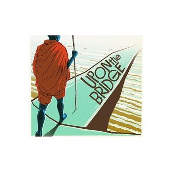 GROUNDATION: UPON THE BRIDGE LP